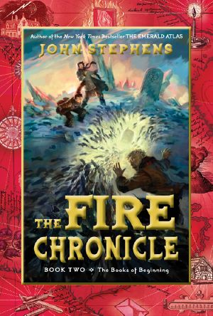 [The Books of Beginning 02] • Chronicle, The Fire